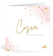Geboortekaartjes met de naam Cisca