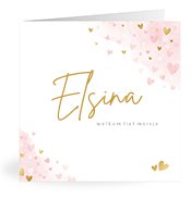 Geboortekaartjes met de naam Elsina