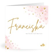 Geboortekaartjes met de naam Franciska