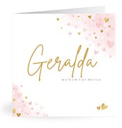 Geboortekaartjes met de naam Geralda