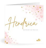 Geboortekaartjes met de naam Hendrica