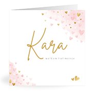 Geboortekaartjes met de naam Kara