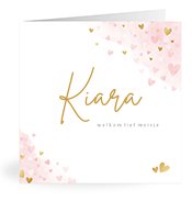 Geboortekaartjes met de naam Kiara