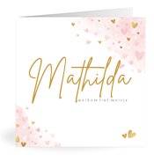 Geburtskarten mit dem Vornamen Mathilda