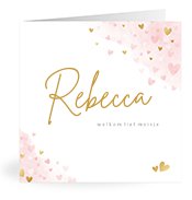 Geburtskarten mit dem Vornamen Rebecca