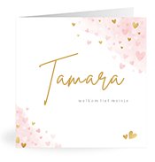 Geburtskarten mit dem Vornamen Tamara